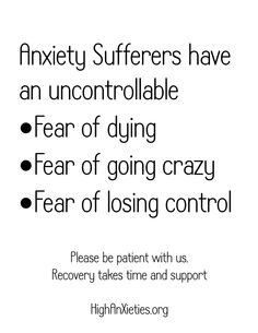 Please support those with anxiety disorders. It's a real illness and ...