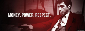 Scarface Money Power Respect facebook cover