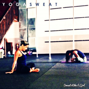 Yoga Sweat ⋆ Sweat Like A Girl, Lehigh Valley Women's Fitness