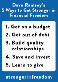 Ways to Get Stronger in Financial Freedom from Dave Ramsey's message ...