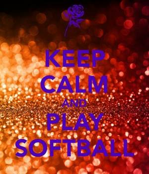 Softball quotes, sports, sayings, best, play