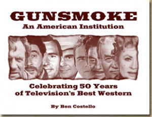 About Gunsmoke: An American Institution