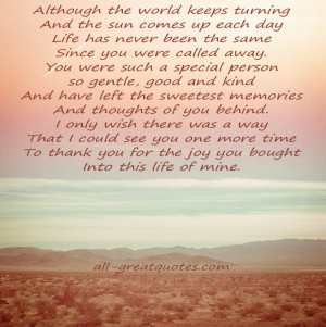 Although-the-world-keeps-turning.-And-the-sun-comes-up-each-day-In ...