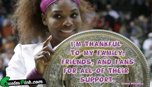Am Thankful To My Quote by Serena Williams @ Quotespick.com