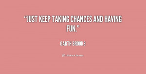 Quotes About Taking Chances