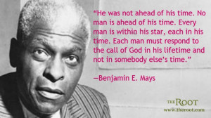 Quote of the Day: Benjamin E. Mays on Martin Luther King Jr.