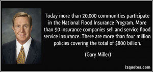 in the National Flood Insurance Program. More than 90 insurance ...