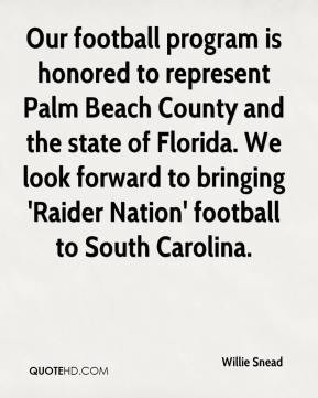 Willie Snead - Our football program is honored to represent Palm Beach ...