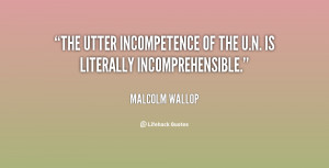 Related Pictures Incompetence Quotes