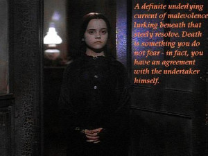 Back > Quotes For > Wednesday Addams Quotes I Hate Everything