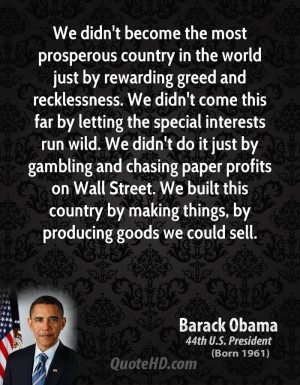 barack-obama-barack-obama-we-didnt-become-the-most-prosperous-country ...
