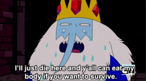 Adventure Time Quotes - Ice King: Ice King, Adventure Time Quotes