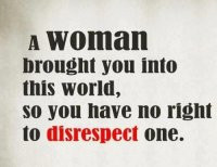 woman #respect #disrespect #man