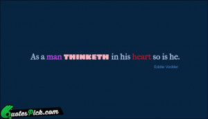 As A Man Thinketh In by eddie-vedder Picture Quotes