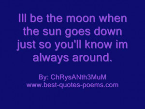 http://quotespictures.com/ill-be-the-moon-when-the-sun-goes-down-just ...