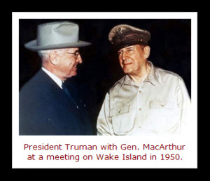 Two famous quotes by President Harry S. Truman are linked to the date ...
