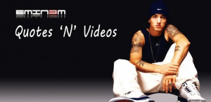 Eminem Quotes N Videos Android Apps on Google Play