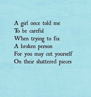 ... who is broken for you may it yourself with the shattered pieces