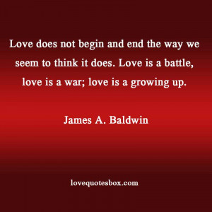 ... it does. Love is a battle, love is a war; love is a growing up