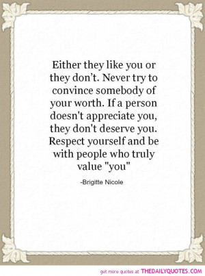 -try-to-convince-somebody-your-worth-brigertte-nicole-quotes-sayings ...