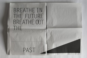 Poster>> Breathe in the future, breathe out the past. #quote #taolife