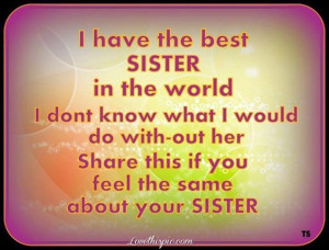 have the best sister