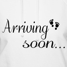 Arriving Soon Maternity Hoodies