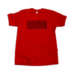 Image of My Style Is Impetuous T-Shirt