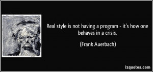 More Frank Auerbach Quotes
