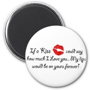 romantic_love_kiss_quote_kissing_romance_quotation_magnet ...