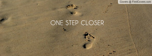 ONE STEP CLOSER Profile Facebook Covers