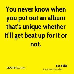 Ben Folds Quotes