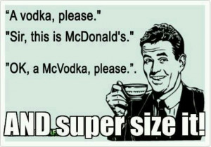 McDonalds #vodka #lol