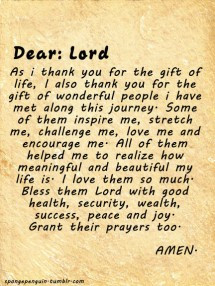 dear-lord-as-i-thank-you-for-the-gift-of-life-i-also-thank-you-for-the ...