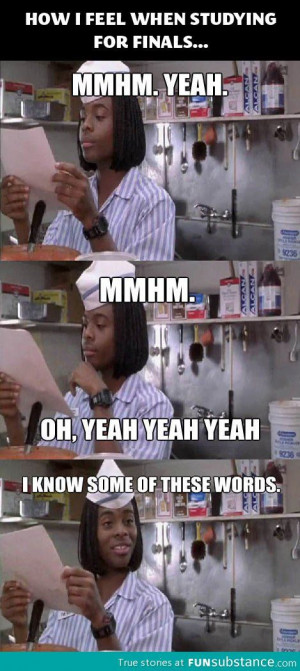 How i feel when studying for finals