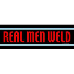 real_men_weld_bumper_bumper_sticker.jpg?height=250&width=250 ...