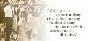 Vince Lombardi Quote – All The Time
