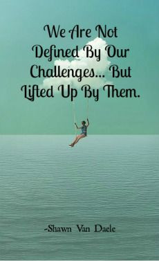 quotes more challenge quotes positive quotes challenges quotes quotes ...