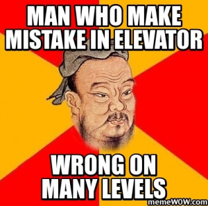 elevator - confucius say meme: Personal Life ℬїт ℌαℓї Їøυ ...