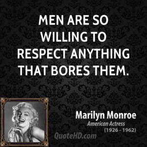 Marilyn Monroe Men Quotes