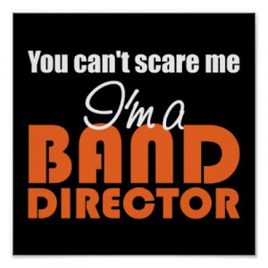 Buy Now Funny Band Director Poster This For
