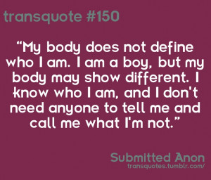 quote from a transgendered male.