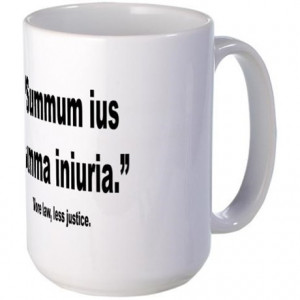 ... > Funny Coffee Mugs > Latin More Law Less Justice Quote Large Mug