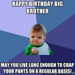 Happy Birthday Older Brother Quotes Happy Birthday Elder Brother