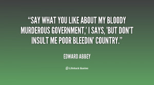 Edward Abbey Quote