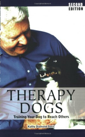 Therapy Dogs: Training Your Dog to Reach Others
