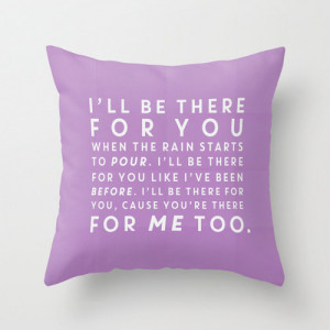 Best Friends: I'll Be There For You Gifts For Best Friends Quote ...