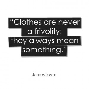 are never a frivolity: they always mean something