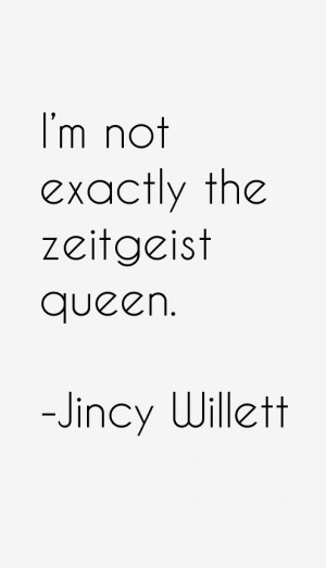 Jincy Willett Quotes & Sayings