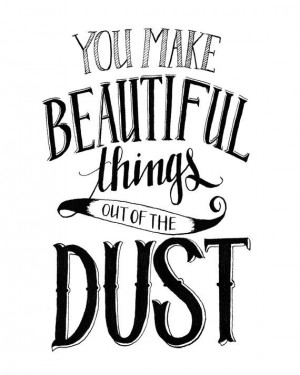 ... Gungor Lyrics) - Hand Lettered Print 5x7 or 8x10 - Inspirational Quote